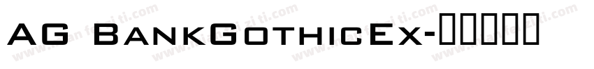 AG BankGothicEx字体转换